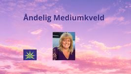 3. Desember - Åndelig Mediumkveld i Vestfold