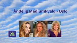 10. Desember - Åndelig Mediumkveld i Oslo