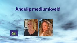 4. Februar - Åndelig mediumkveld  - Råde