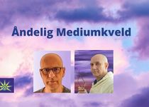 27. Januar -  Åndelig mediumkveld - Kongsvinger