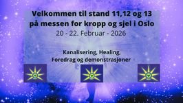 20 - 22. Februar - Velkommen til Alternativmessen for kropp og sjel i Oslo