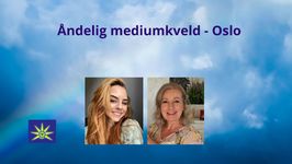 25. Februar - Åndelig Mediumkveld i Oslo