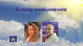 4. Mars - Åndelig mediumkveld  - Østfold