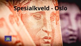 13. Mai -  Spesialkveld - Oslo