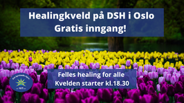 26. Mai - Healingkveld i Oslo - Fri entré!