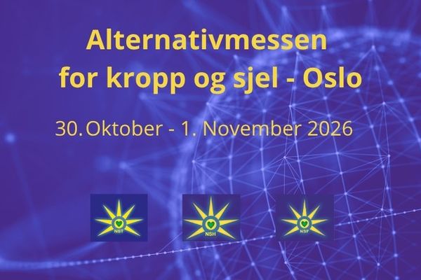 30. Oktober - 1. November - Velkommen til Alternativmessen for kropp og sjel i Oslo