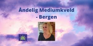 23. September - Åndelig mediumkveld i Bergen