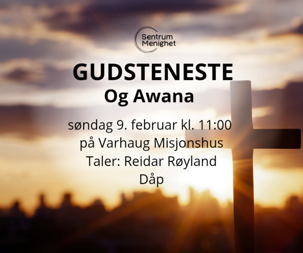 Gudsteneste/Awana 09.02.2025