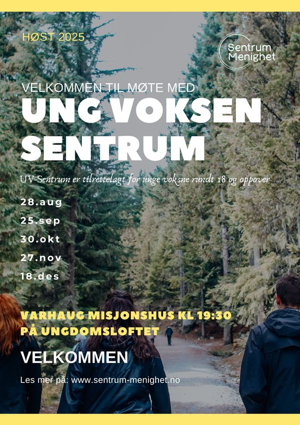 Ung Voksen - Sentrum