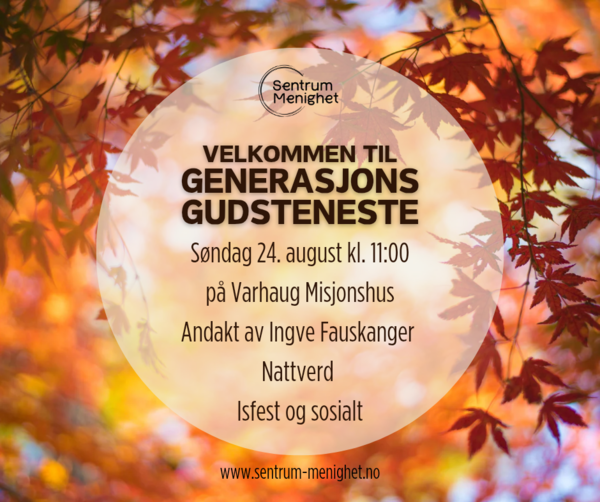 Generasjonsgudsteneste 24.08.25