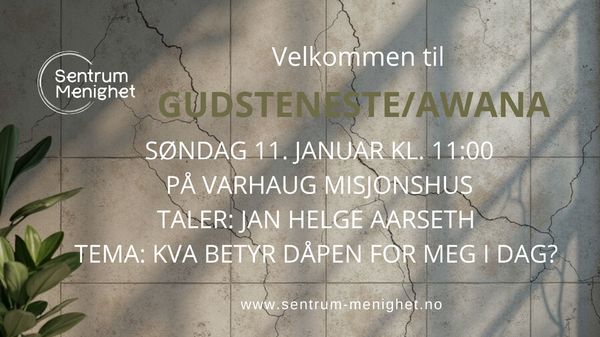 Gudsteneste/Awana 11.01.25