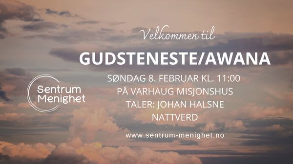 Gudsteneste/Awana 08.02.26