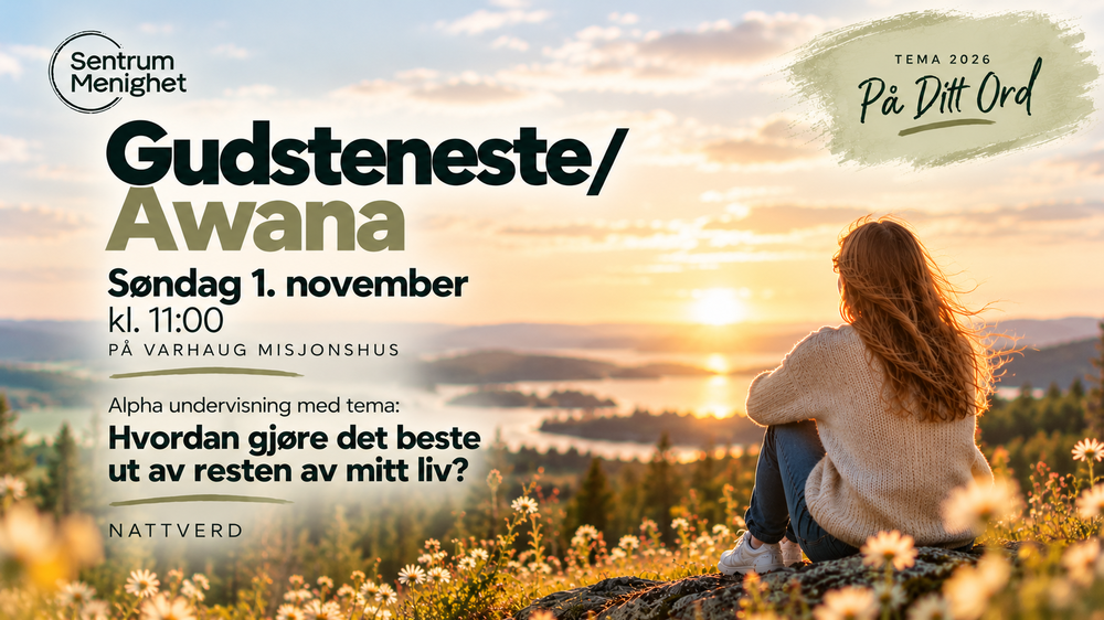 Gudsteneste/Awana 01.11.26