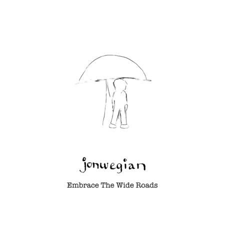 Embrace The Wide Roads