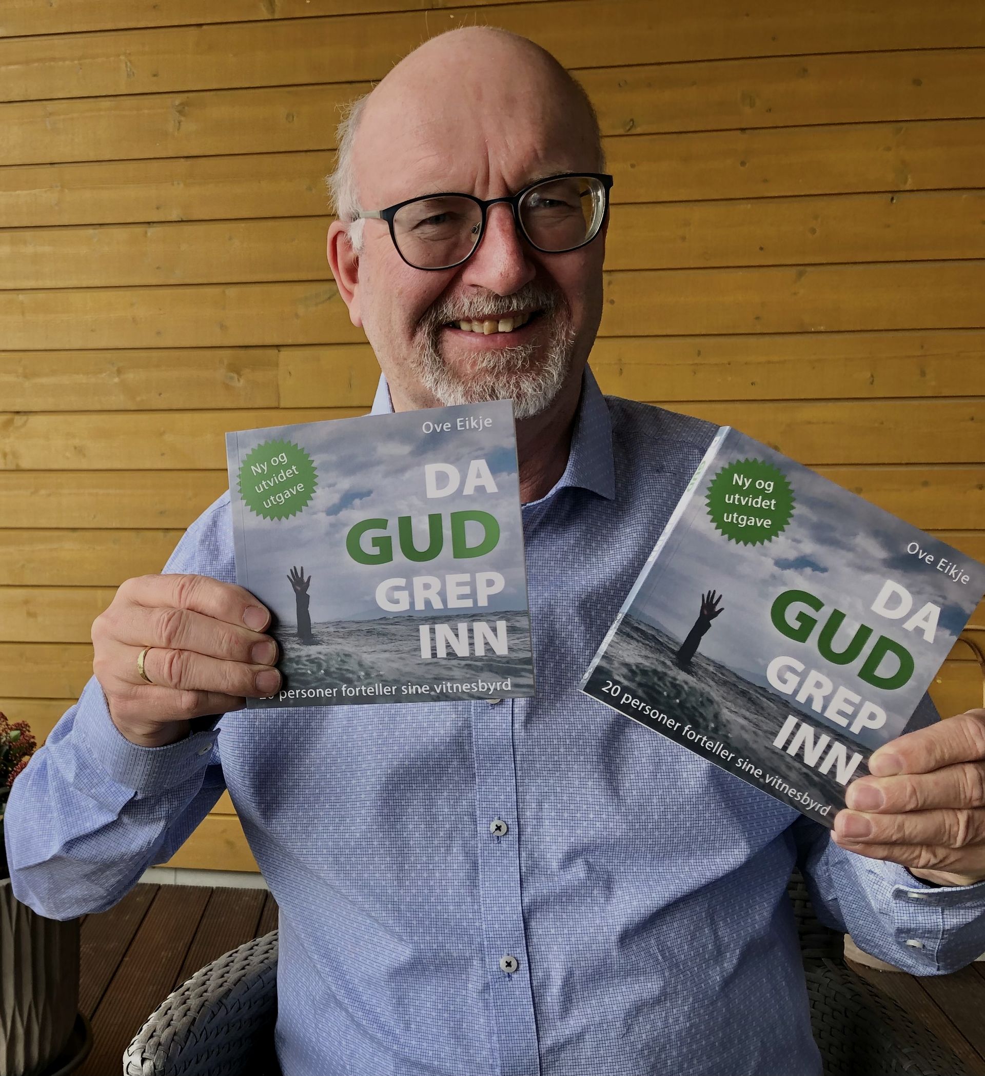 Da Gud grep inn v/ Ove Eikje