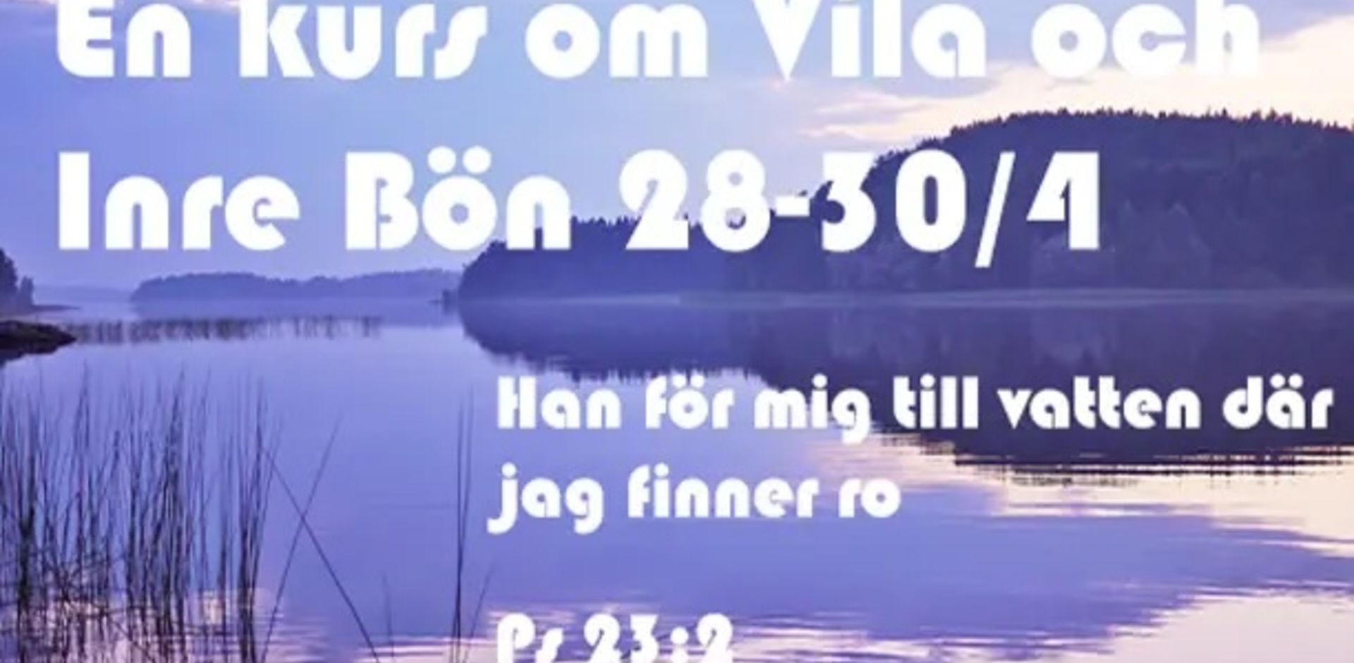 Et kurs om den indre bønnen og hvile