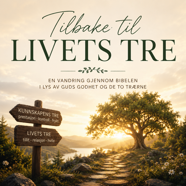 Tilbake til Livets tre