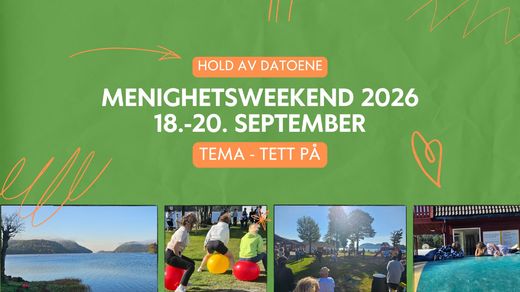 Menighetsweekend 2026 18.-20. september