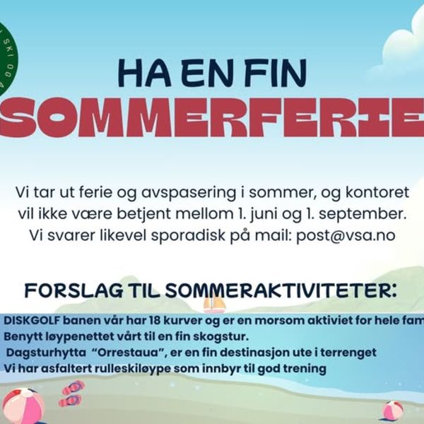 Sommerstengt kontor VSA