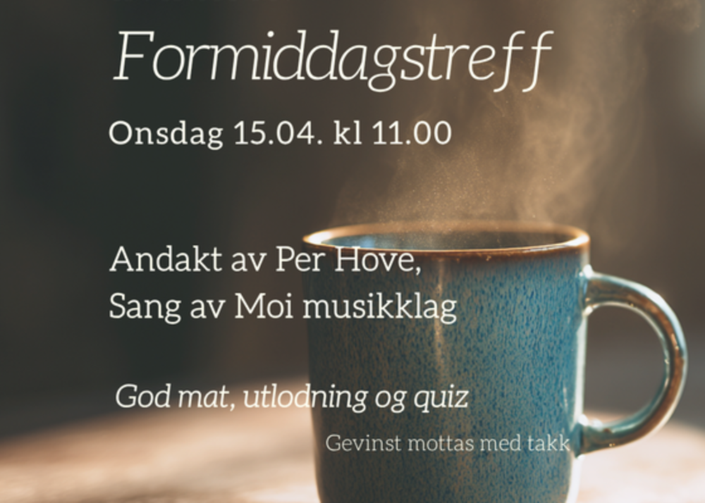 Formiddagstreff, Kvinatun, 15.april