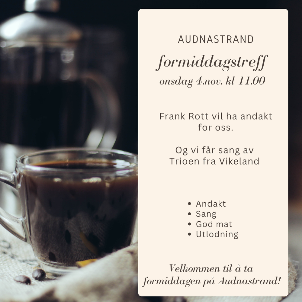 Formiddagstreff, Audnastrand 4.11.