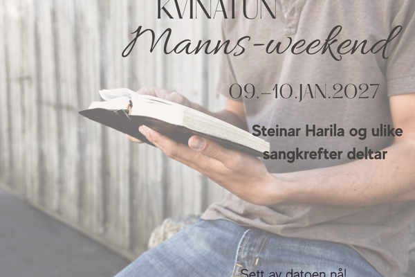 Manns-weekend, Kvinatun