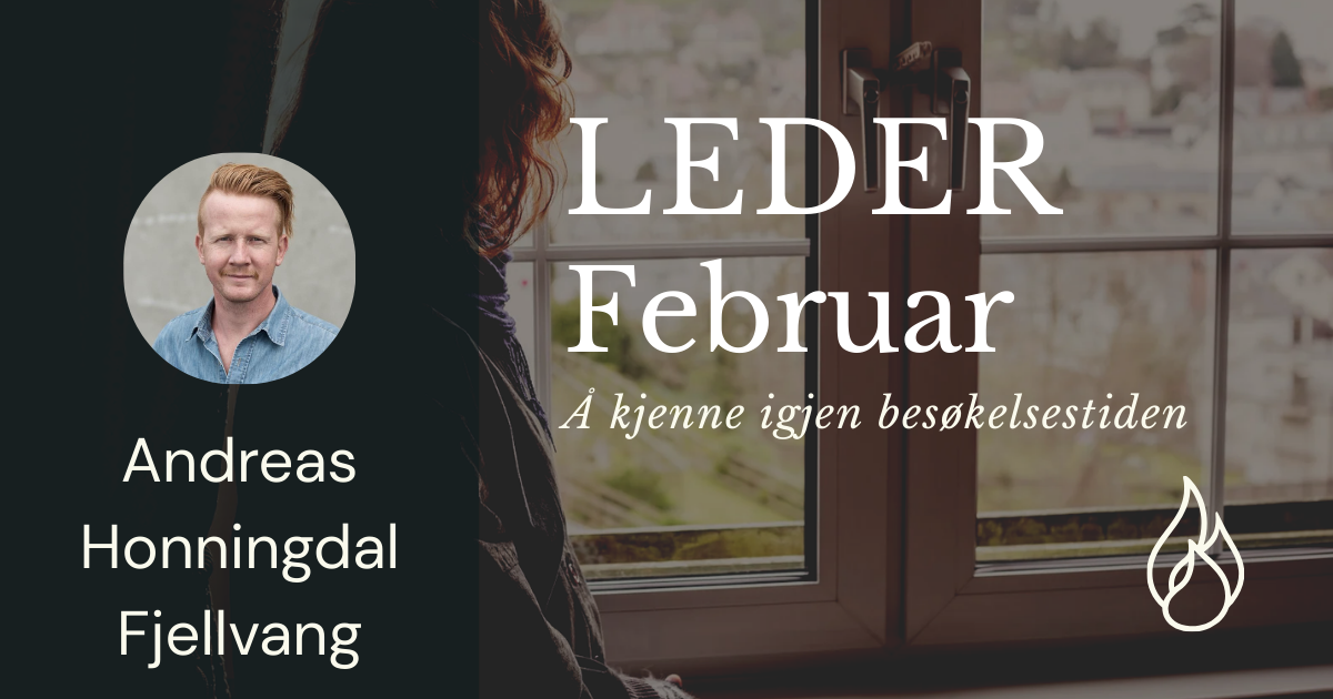 ​​​​​​​Å kjenne igjen besøkelsestiden