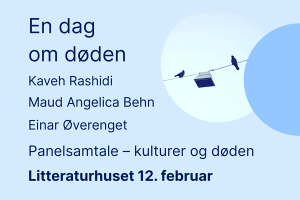 En dag om døden – Litteraturhuset 12. februar