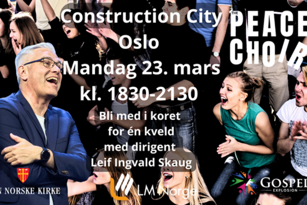 Bli med på Peace Choir i Construction City, Oslo!! En kveld med kor for alle som har lyst.