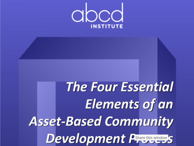 The Four Essential Elements of an Asset-Based Community Development Process