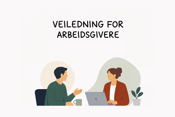 Veiledning for arbeidsgivere
