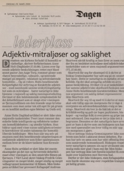 Da avisen Dagens nye sjefredaktør Odd Sverre Hove i år 2000 var den eneste redaktør som forsvarte meg - «han talte når andre tiet»