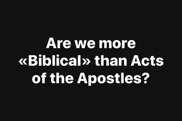More «Biblical» than the Bible?