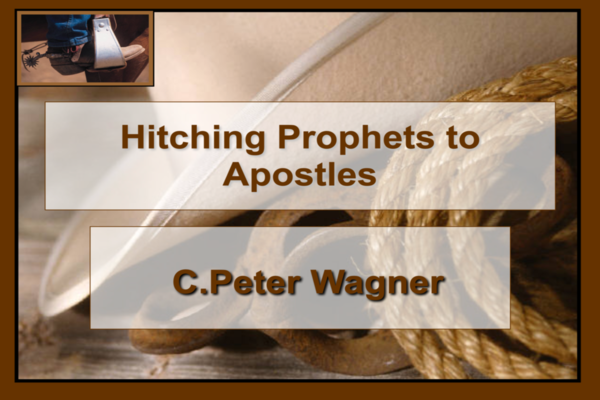 Hitching Prophets and Apostles