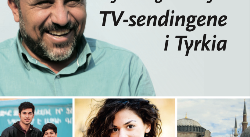 Norea bruker media for å nå de minst nådde: Tyrkia