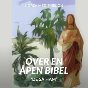 Fra boken: De så ham - Mennesker rundt Jesus, kap 27-32